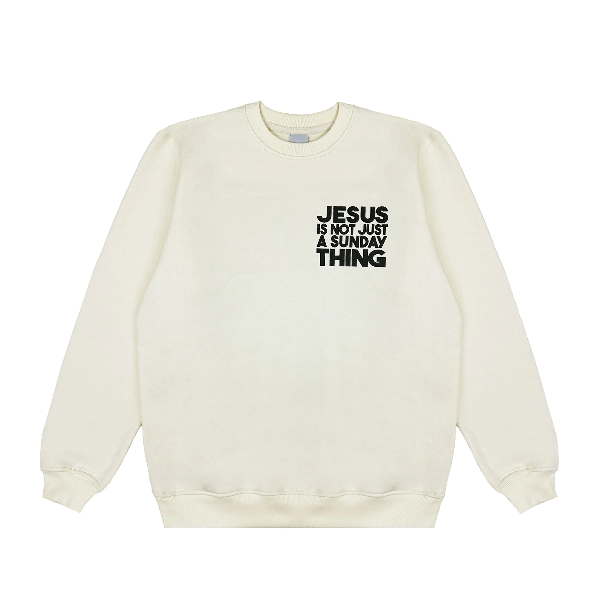 Jesus Is Not Just A Sunday Thing Crew - Image 6